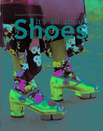 It`s All About Shoes